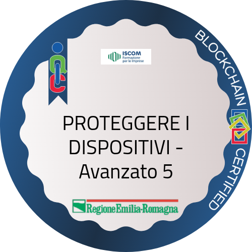 PROTEGGERE I DISPOSITIVI - Avanzato 5